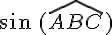 sin\,(\widehat{ABC})
