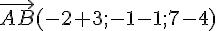 \vec{AB}(-2+3;-1-1;7-4)