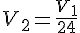 V_2=\frac{V_1}{24}