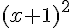 (x+1)^2