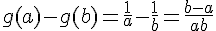 g(a)-g(b)=\frac{1}{a}-\frac{1}{b}=\frac{b-a}{ab}