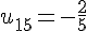 u_{15}=-\frac{2}{5}