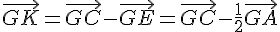 \vec{GK}=\vec{GC}-\vec{GE}=\vec{GC}-\frac{1}{2}\vec{GA}