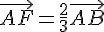 \vec{AF}=\frac{2}{3}\vec{AB}