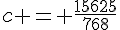 c = \frac{15625}{768}