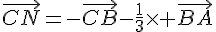 \vec{CN}=-\vec{CB}-\frac{1}{3}\times \vec{BA}