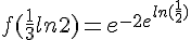 f(\frac{1}{3}ln2)=e^{-2e^{ln(\frac{1}{2})}}