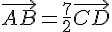 \vec{AB}=\frac{7}{2}\vec{CD}