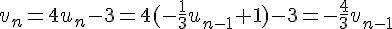 v_n=4u_n-3=4(-\frac{1}{3}u_{n-1}+1)-3=-\frac{4}{3}v_{n-1}