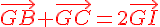 {\color{DarkRed} \vec{GB}+\vec{GC}=2\vec{GI}}