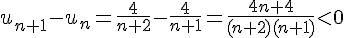 u_{n+1}-u_n=\frac{4}{n+2}-\frac{4}{n+1}=\frac{4n+4}{(n+2)(n+1)}<0