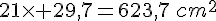 21\times   29,7=623,7\,cm^2