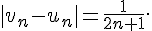  |v_n - u_n| = \frac{1}{2n+1}. 