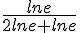 \frac{lne}{2lne+lne}