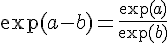 \exp(a-b)=\frac{\exp(a)}{\exp(b)}