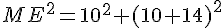 ME^2=10^2+(10+14)^2