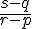 \frac{s-q}{r-p}
