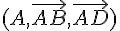 (A,\vec{AB},\vec{AD})