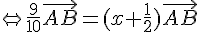 \Leftrightarrow \frac{9}{10}\vec{AB}=(x+\frac{1}{2})\vec{AB}