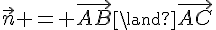 \vec{n} = \vec{AB}\land\vec{AC}