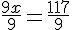 \frac{9x}{9}=\frac{117}{9}