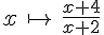 x\,\mapsto    \,\frac{x+4}{x+2}