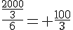 \frac{\frac{2000}{3}}{6}= \frac{100}{3}