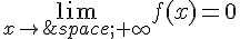 \lim_{x\to\,+\infty}f(x)=0