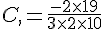 C,=\frac{-2\times  19}{3\times  2\times  10}