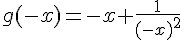 g(-x)=-x+\frac{1}{(-x)^2}