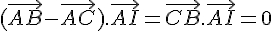 (\vec{AB}-\vec{AC}).\vec{AI}=\vec{CB}.\vec{AI}=0