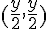 (\frac{y}{2},\frac{y}{2})