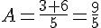 A=\frac{3+6}{5}=\frac{9}{5}