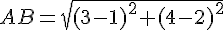 AB=\sqrt{(3-1)^2+(4-2)^2}