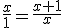 \frac{x}{1}=\frac{x+1}{x}