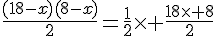 \frac{(18-x)(8-x)}{2}=\frac{1}{2}\times \frac{18\times 8}{2}