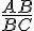 \frac{AB}{BC}