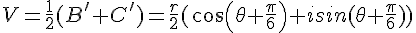 V=\frac{1}{2}(B'+C')=\frac{r}{2}(cos(\theta+\frac{\pi}{6})+isin(\theta+\frac{\pi}{6}))