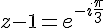 z-1=e^{-i\frac{\pi}{3}}