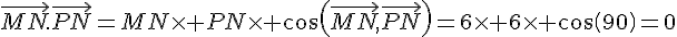 \vec{MN}.\vec{PN}=MN\times PN\times cos(\vec{MN},\vec{PN})=6\times 6\times cos(90)=0