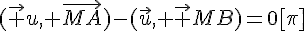 (\vec {u}, \vec{MA})-(\vec{u}, \vec {MB})=0[\pi]
