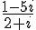\frac{1-5i}{2+i}