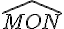 \widehat{MON}