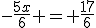 -\frac{5x}{6} = \frac{17}{6}