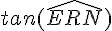 tan(\widehat{ERN})