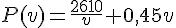 P(v)=\frac{2610}{v}+0,45v