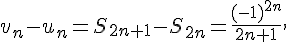  v_n - u_n = S_{2n+1} - S_{2n} = \frac{(-1)^{2n}}{2n+1}, 