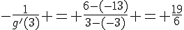 -\frac{1}{g'(3)} = \frac{6-(-13)}{3-(-3)} = \frac{19}{6}