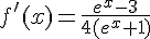 f'(x)=\frac{e^x-3}{4(e^x+1)}