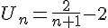 U_n=\frac{2}{n+1}-2